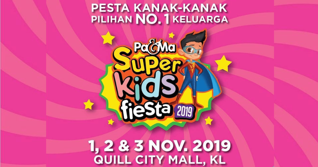 Pa&Ma Superkids Fiesta Syurga Keriangan & Keterujaan Kanak-Kanak
